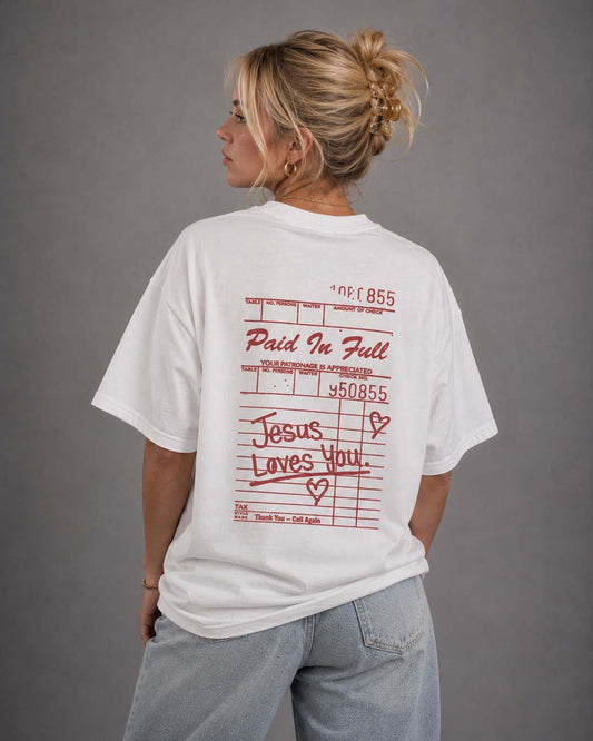 Paid in Full Jesus Loves You Tee