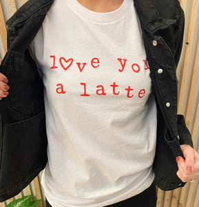 Love You a Latte Tee