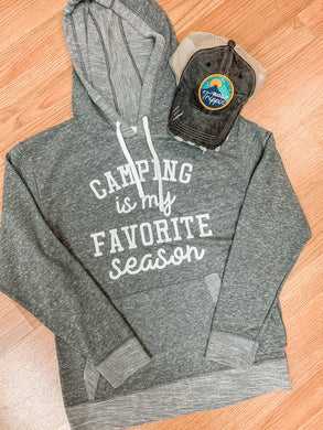 Camping is my Favorite Season Hoodie