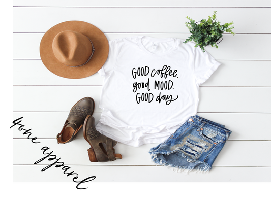 Good Coffee Tee
